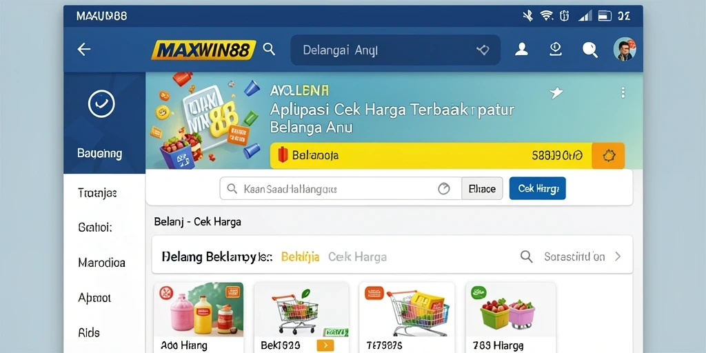Tampilan antarmuka aplikasi Cek Harga MAXWIN88 yang intuitif dan mudah digunakan.